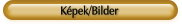Képek/Bilder