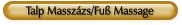 Talp Masszázs/Fuß Massage